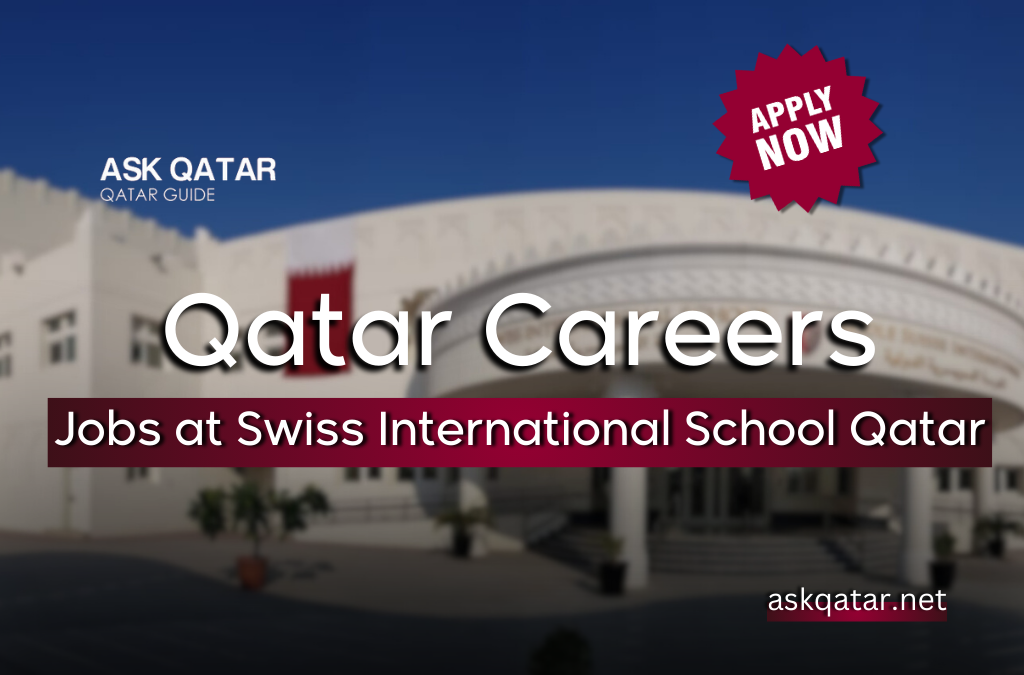 Jobs at Swiss International School Qatar